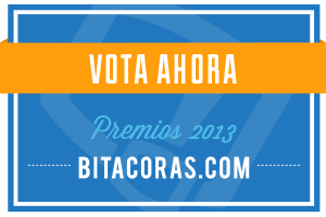 http://bitacoras.com/premios13/votar/7eee0920bd7911e0965f77ccdd93c4095fea60ad