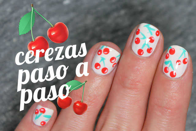 Uñas decoradas con cerezas paso a paso